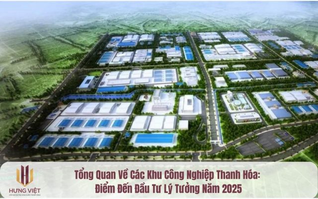 Tổng Quan Về Các Khu Công Nghiệp Thanh Hóa