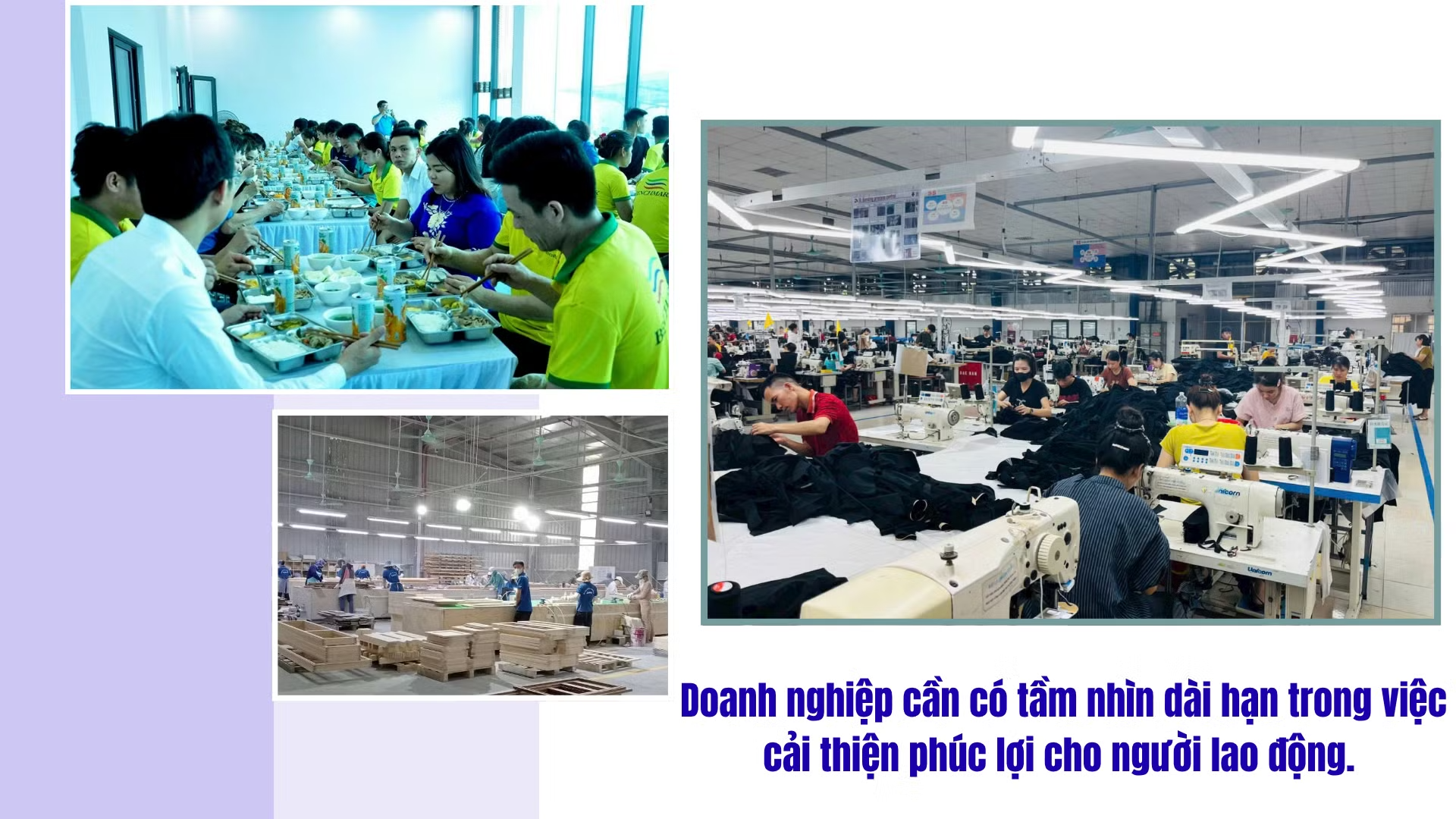 Nâng cao chính sách dành cho người lao động
