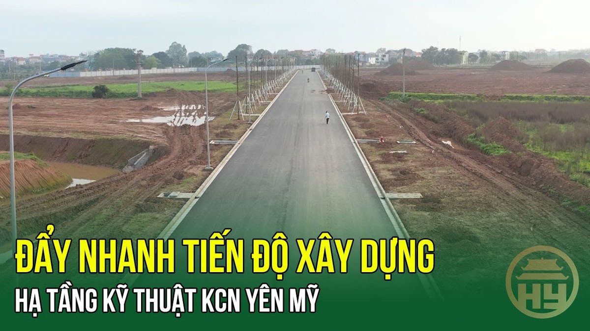 KCN Yên Mỹ 2026: Bảng Giá Thuê & Quy Hoạch Hạ Tầng Chi Tiết (Hạ tầng kỹ thuật giao thông KCN Yên Mỹ 2026: Bảng Giá Thuê & Quy Hoạch Hạ Tầng Chi Tiết) KCN Yên Mỹ 2026: Bảng Giá Thuê & Quy Hoạch Hạ Tầng Chi Tiết - Hạ tầng kỹ thuật giao thông KCN Yên Mỹ 2026: Bảng Giá Thuê & Quy Hoạch Hạ Tầng Chi Tiết